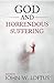 God and Horrendous Suffering
