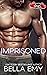 Imprisoned by Bella Emy