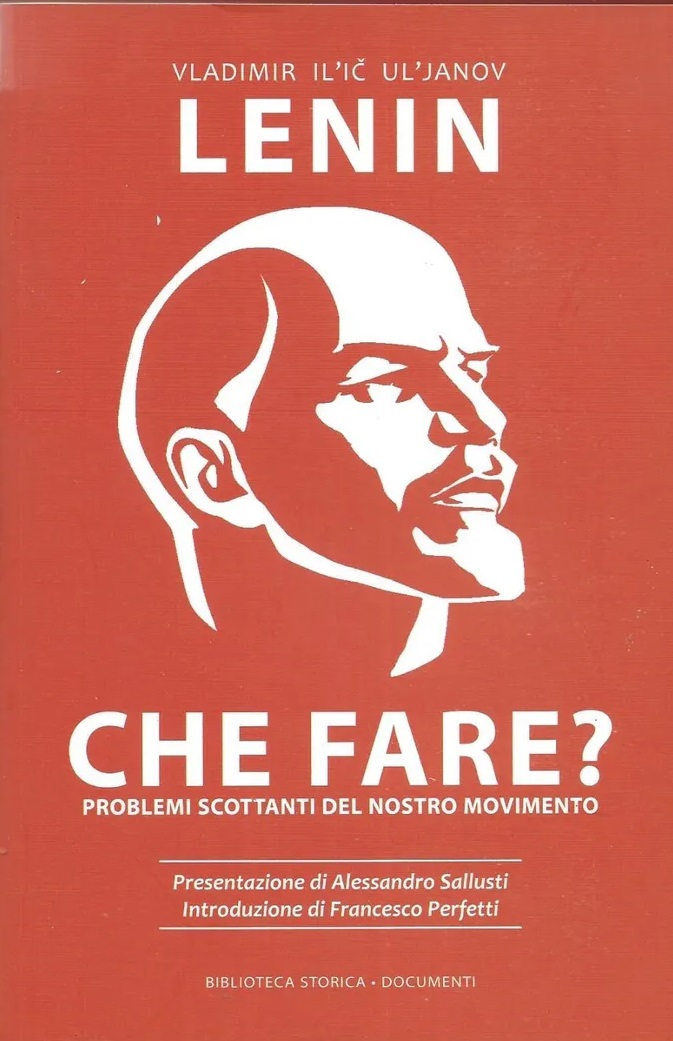 Che fare? Problemi scottanti del nostro movimento