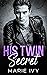His Twin Secret