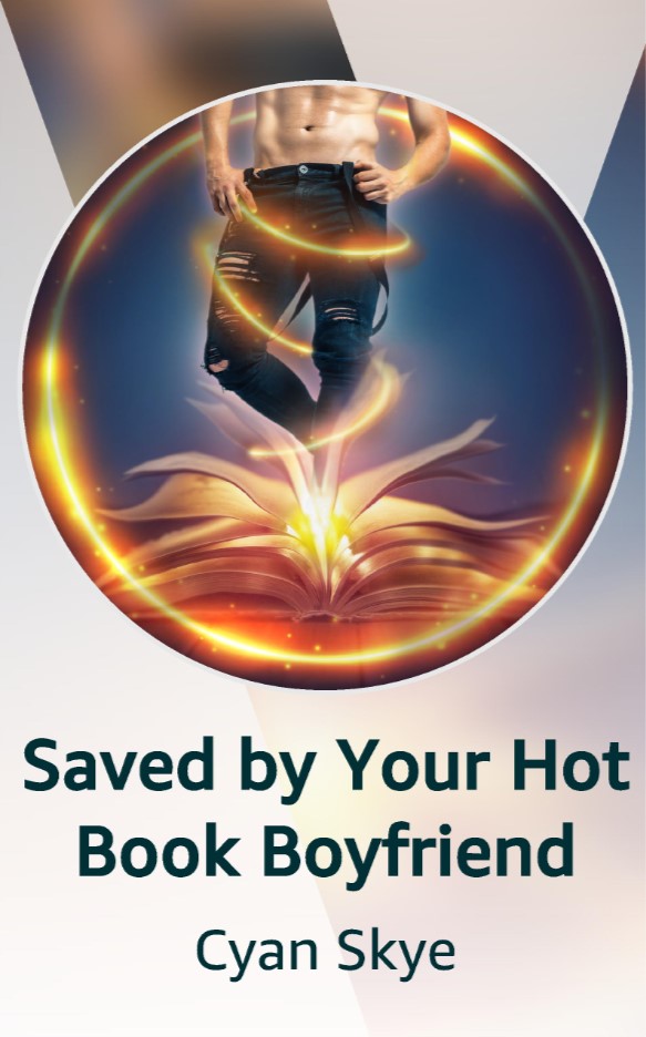 Saved by Your Hot Book Boyfriend