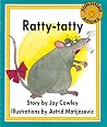 Ratty-Tatty (Literacy Tree, Level 1, Set H) Ratty-Tatty (Literacy Tree, Level 1, Set H)