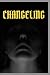 Changeling