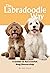 The Labradoodle Way by Gus Tales