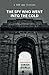 THE SPY WHO WENT INTO THE COLD by Girish Aivalli
