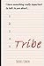 TRIBE
