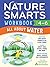 Nature Smarts Workbook: All...