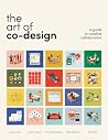The Art of Co-Des...