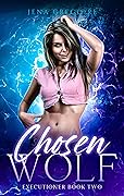 Chosen Wolf