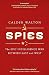 Spies: the Epic Intelligence War between East and West