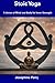 Stoic Yoga: A Union of Mind...