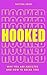 Hooked: Why we are addicted and how to break free