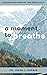 A Moment to Breathe