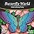 Butterfly World: Adult Colo...