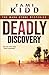 Deadly Discovery: The Mara ...