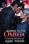 Book cover for Marked to the Omega (Luna Brothers #3)