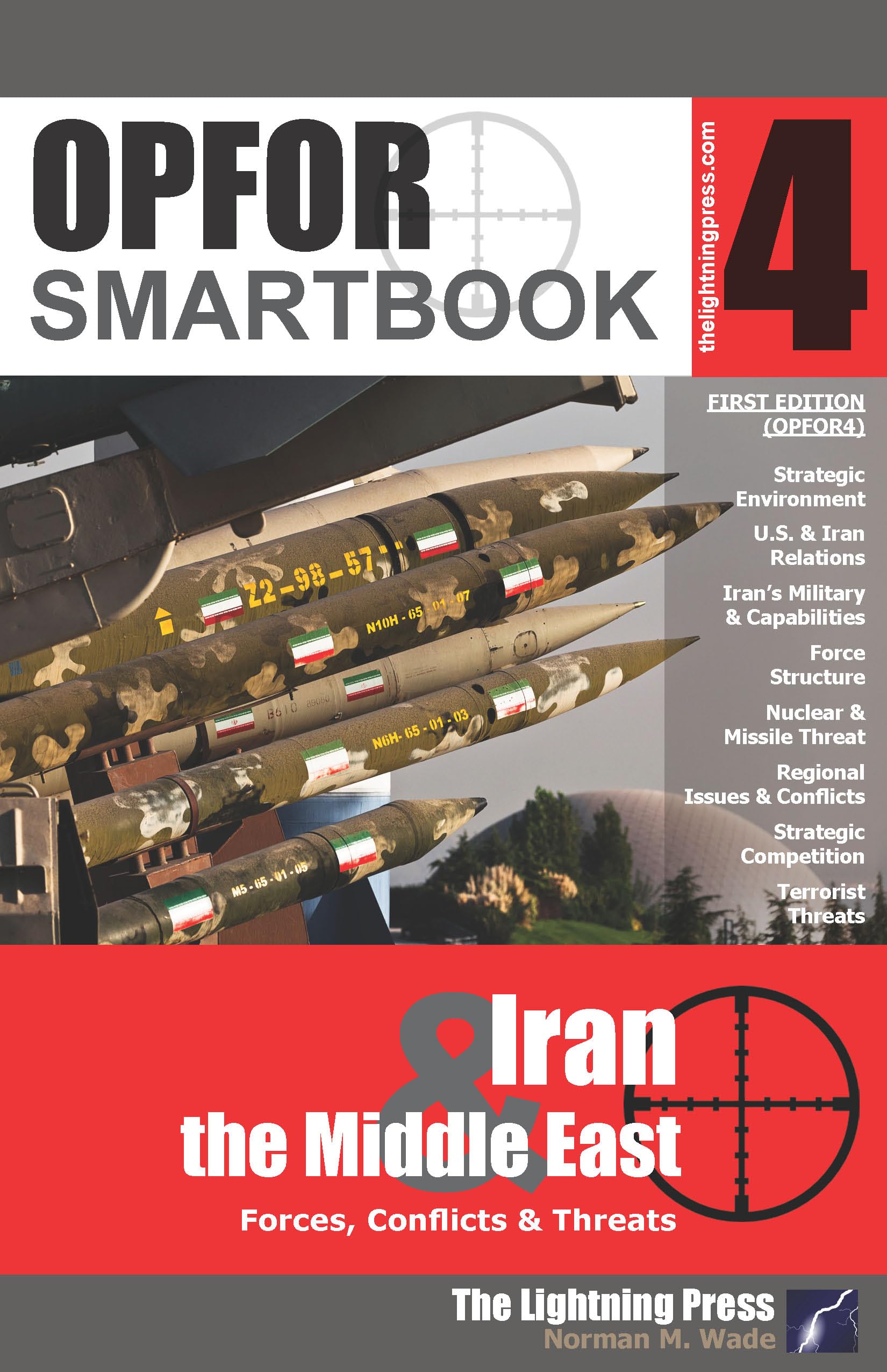 OPFOR SMARTbook 4 - Iran & the Middle East (Perfect Paperback)