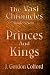 Princes and Kings: The Vasi...