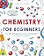 Chemistry for Beginners by Hanna Stevenson