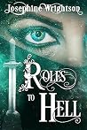 Roles to Hell