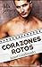 Corazones rotos: Amor conde...