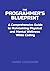 The Programmer's Blueprint ...