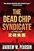 The Dead Chip Syndicate by Andrew W. Pearson