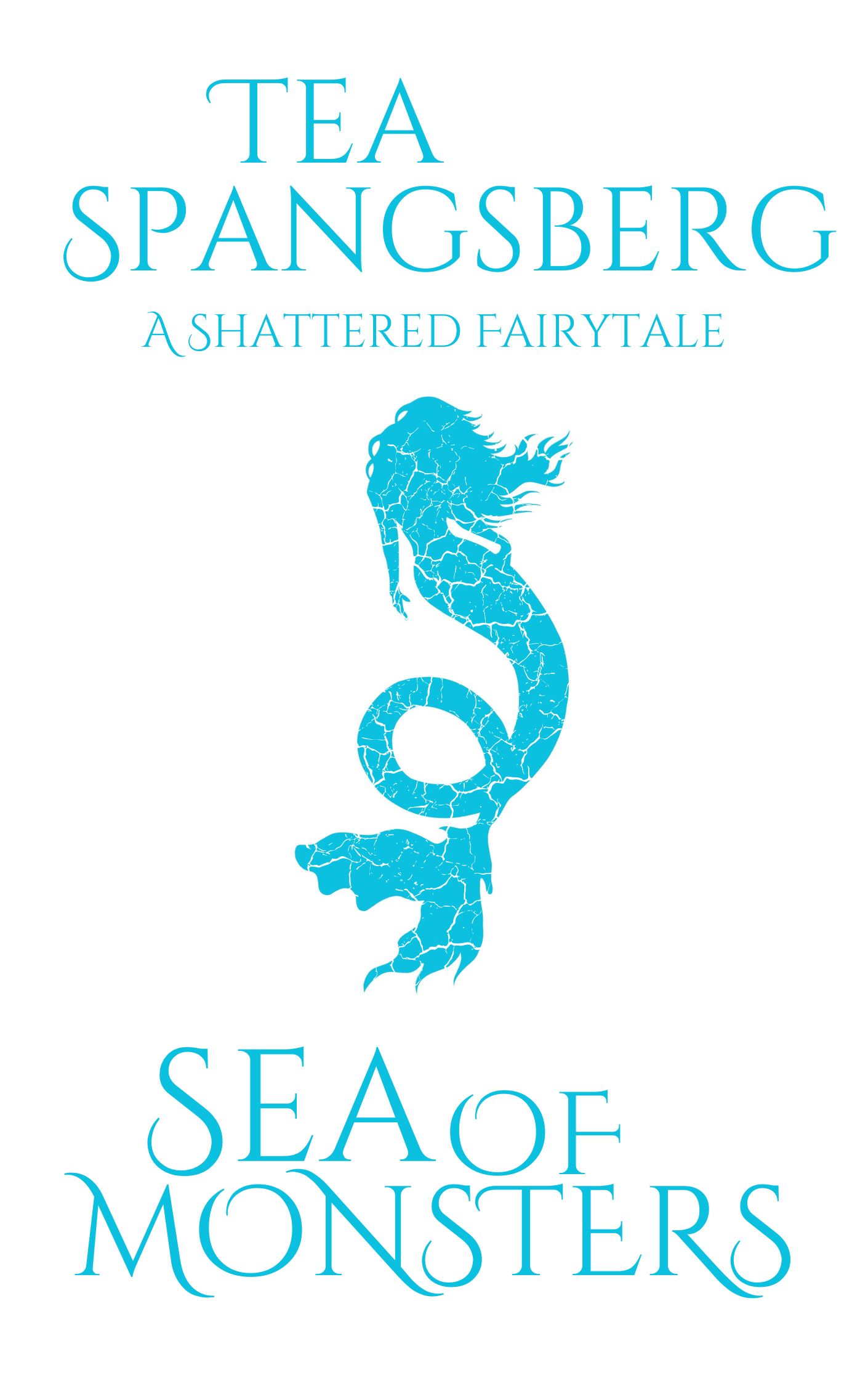 Sea of Monsters (A Shattered Fairytale, #4)