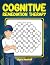 Cognitive Remediation Therapy by Ulysa Mashell