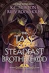Tale of the Steadfast Brotherhood: World of Heavenfall (Crimson Smoke and the Emerald Flame, #3) Tale of the Steadfast Brotherhood: World of Heavenfall (Crimson Smoke and the Emerald Flame, #3)