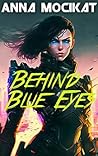 Behind Blue Eyes