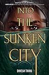 Into the Sunken City