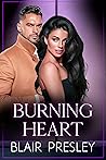 Burning Heart by Blair  Presley