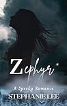 Zephyr: A Spooky Romance