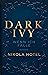 Wenn ich falle (Dark Ivy, #1)