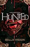 Hunted by Bella Higgin