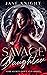 Savage Daughter (Club Savag...