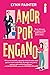 Amor por engano by Lynn Painter