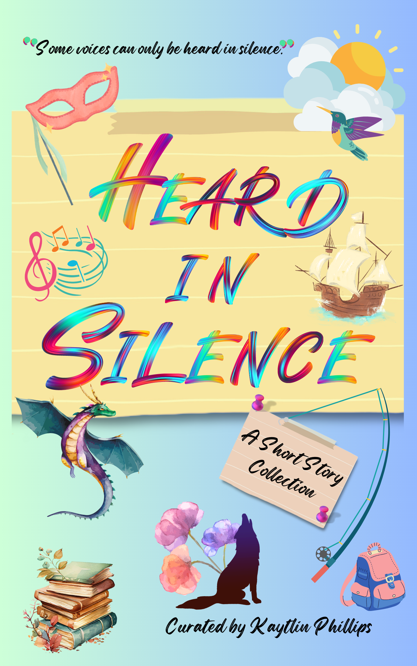 Heard in Silence: A Short Story Collection