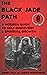 The Black Jade Path: A Mode...