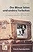 Der Blaue Salon und andere Torheiten: Eine jüdische Kindheit im ländlichen Deutschland der 1930er-Jahre (German Edition)