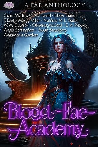 Blood Fae Academy (Kindle Edition)