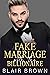 Fake Marriage with the Billionaire