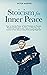 Stoicism for Inner Peace: How to Use the Power of Stoic Principles to Practice Mindful Self-Discipline, and Focus on What You Can Control in Your Life to Create Everlasting Happiness