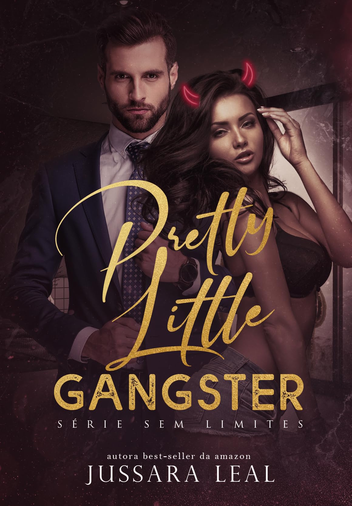 PRETTY LITTLE GÂNGSTER (Portuguese Edition)