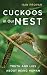 Cuckoos in Our Nest: Truth and Lies about Being Human
