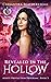 Revealed in the Hollow (Misfit Protection Program, #3)