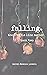 Falling (The Fragile Line Book 3)