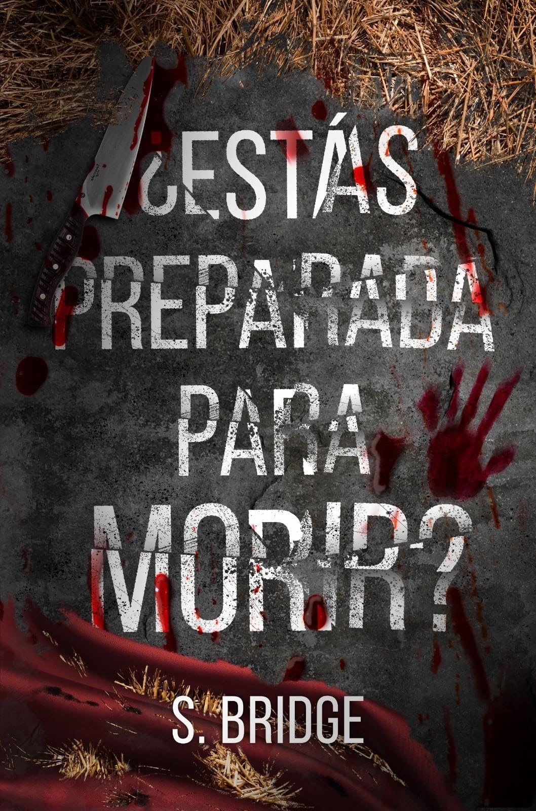 ¿Estás preparada para morir? (Kindle Edition)