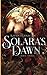 Solara's Dawn